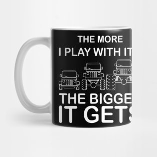 Cool The More I Play With It the Bigger It Gets Men Women T shirt Mug